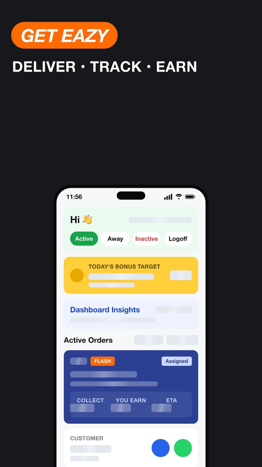 Get Eazy Partner: deliver, track, earn. The home screen with status, bonus target and active orders