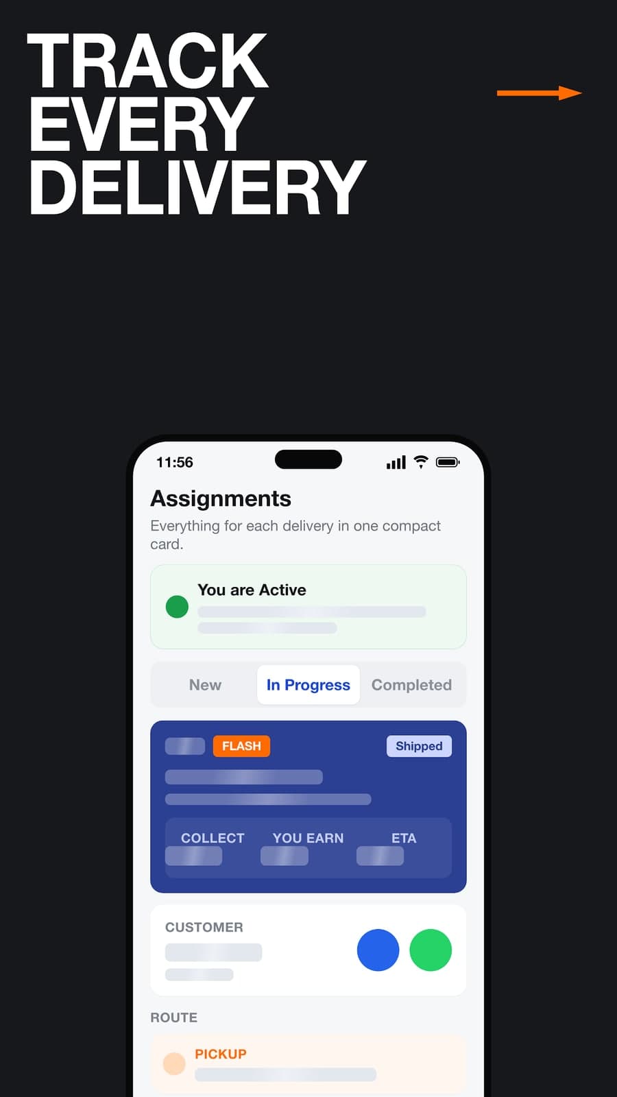 Track every delivery: assignments in progress with the customer and route