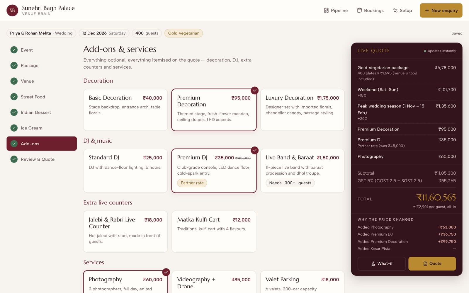 Venue Brain configurator on the add-ons step for a sample 400-guest wedding, with the live quote itemising plate cost, weekend and season surcharges, GST and why the price changed. Screenshot of the app running with sample data.
