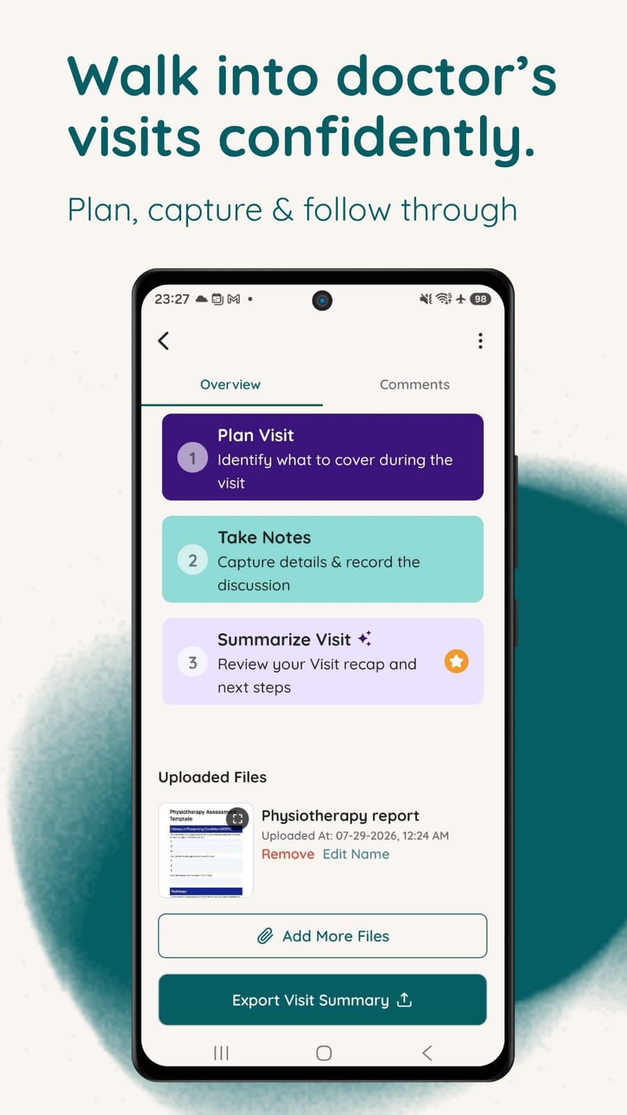 Walk into doctor's visits confidently: plan, capture and follow through